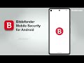 How to Install and Set Up Bitdefender Mobile Security for Android