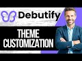 Debutify Theme Customization Tutorial for Beginners (Full Guide) 2024