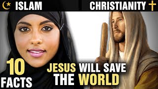 10 Surprising Similarities Between ISLAM and CHRISTIANITY