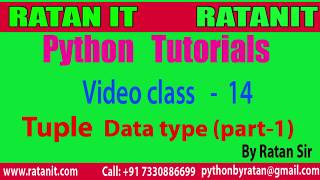 Python Tutorial || Video Class-14 (Tuple data type part-1) | | By Ratan sir