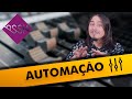 Como Melhorar Sua Mixagem com Automações