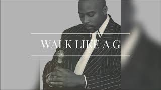 Rock feat. Nate Dogg  - Walk Like A G (Prod. By Scott Storch)