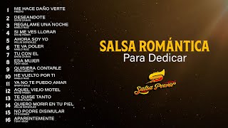 Salsa Romántica, Salsa Para Dedicar – Salsa Power