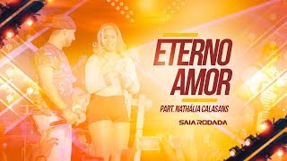 Raí Saia Rodada - Eterno Amor Part. Nathália Calasans