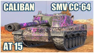 SMV CC-64, Caliban \u0026 AT 15 • WoT Blitz Gameplay