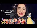 ASMR ROLEPLAY BLANCANIEVES Y LOS 7 enanitos || LA MELITAAA