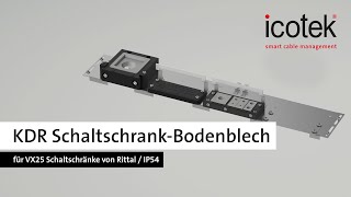 KDR Schaltschrank-Bodenblech für VX25 Schaltschränke von Rittal / IP54 | icotek