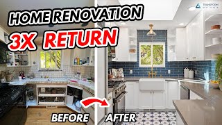 3X The ROI - House Renovation for the Best Return, Home Remodel Before and After