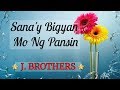 Sana'y Bigyan Mo Ng Pansin - J BROTHERS Karaoke HD