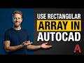 How To Use Rectangular Array In AutoCAD (2026 Easy Guide)
