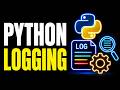 How to USE PYTHON LOGGING (Beginner Guide)