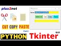Tkinter select all data from entry box and copy or cut to clipboard to paste in another entry box