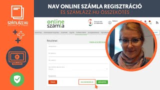 ELÉVÜLT NAV Online Számla regisztráció és Számlázz.hu összekötés | ÚJ VIDEÓ A LEÍRÁSBAN