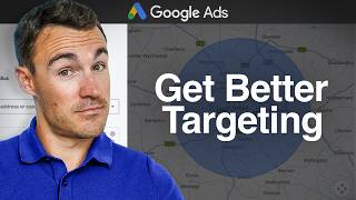 Most Google Ads Location Targeting is Wrong (Here's The Fix)