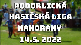 Podorlická hasičská liga Nahořany 14. 5. 2022