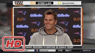 ESPN First Take - Is Tom Brady Getting A Pass For Donald Trump Support?2017