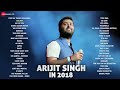 best of arijit singh songs 3 hours non stop newarijitsinghsongs