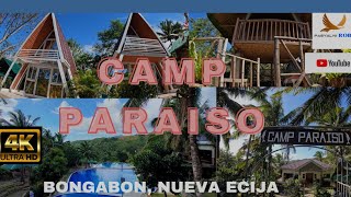 Camp Paraiso Hotel \u0026 Resort... BALI of (Bongabon), Nueva Ecija 2022 (4K/UHD)