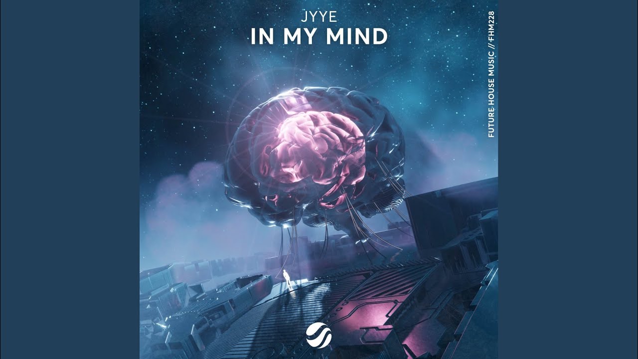 In My Mind Extended Mix Youtube
