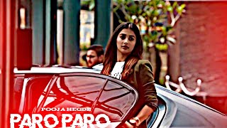 Paro Paro ft Pooja Hegde Edit 🥰🔥 Pooja Hegde Edit 🥵 Paro Paro Edit Status
