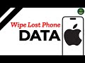 How to remotely erase the lost iPhone data ?