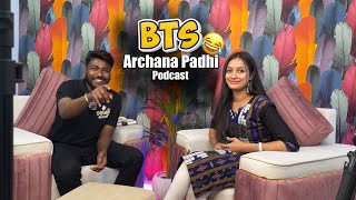 Podcast ra bhitria katha 😂 (Dr.Archana Padhi) BTS🎥