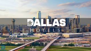 Inside Dallas' Top 5 Hotels | Best Hotels In Dallas, Texas