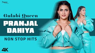 Pranjal Dahiya Hits - New Haryanvi Songs Haryanvi 2022 | Haryanvi Mix | Pranjal Dahiya New Songs