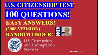 2021 - 100 Civics Questions (2008 version) for the U.S. Citizenship Test
