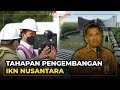 Pembangunan IKN Nusantara Diperkirakan Hingga 2045