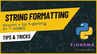 [Python] String formatting (all versions) from basic to advanced (Tagalog)