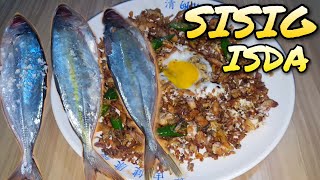 SISIG ISDA | SUBUKAN NYO TONG GAWIN MAPAPARAMI TALAGA KAIN MO