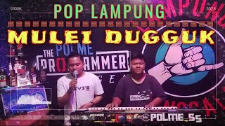 POP LAMPUNG || MULEI DU'GGUK TA'ON || #lampung #lampungutara #lampungbarat #lampungtimur #menggala