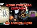 How to find all clues in roblox weird strict dad chapter 2 | All 12 clues guide #roblox