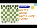 How to Create Chessboard using Python | Chess Game using Matplotlib | Python Tutorial | Matplotlib