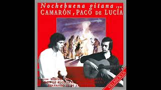 A Belén Pastores (Villancicos) Nochebuena Con CAMARÓN y PACO DE LUCIA