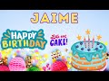 Happy Birthday Jaime, Birthday of Jaime, Best Birthday Wishes, hbd