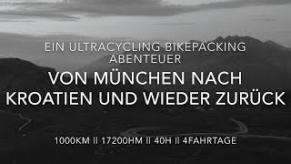 4k Rennrad Bikepacking Transalp. 1000km von München nach Kroatien und zurück