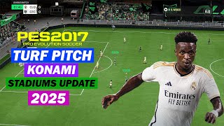 PES 2017 NEW TURF PITCH KONAMI STADIUMS UPDATE 2025