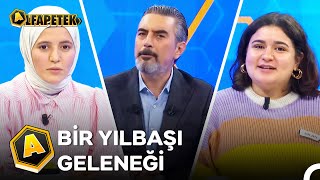 Esra Nur \u0026 Dilan Nur 2.Etap | Ali İhsan Varol ile Alfapetek 124. Bölüm