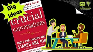 Crucial Conversations Book Summary -