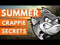 Summer Crappie Fishing Secrets - How to catch crappie in Summer