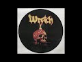 Wretch - Running Out Of Time / Rest In Peace / Bloodfinger
