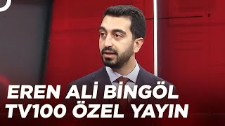 TV100 CHP Tuzla Belediye Başkan Adayı Eren Ali Bingöl | TV100 Özel