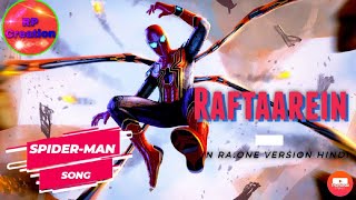 Raftaarein(Ra.one)- WhatsApp Status | Spider-Man In Hindi Song | Fight | RP Creation