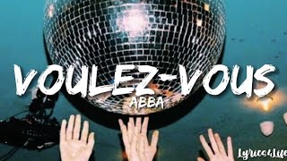 ABBA - Voulez-Vous (Album Version Lyrics)