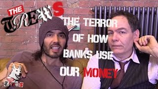 The Terror Of How Banks Use Our Money: Russell Brand The Trews (E216)