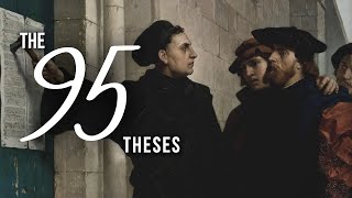 The 95 Theses by Martin Luther