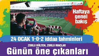 24 Ocak 2025 (1-0-2)