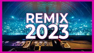 DJ REMIX MIX 2023 - Mashups & Remixes Of Popular Songs 2023 | Club Music Party Dance Mix 2023 🎉